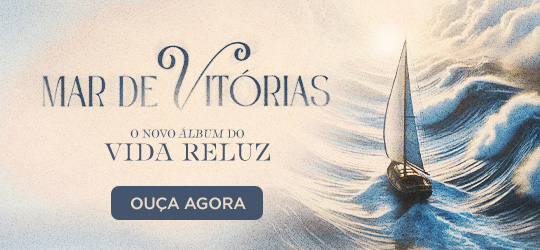 Mar de Vitórias - Vida Reluz - Álbum