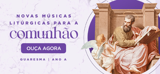 Cantando os Evangelhos - Quaresma - Ano A