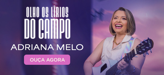 Olho os lírios do campo